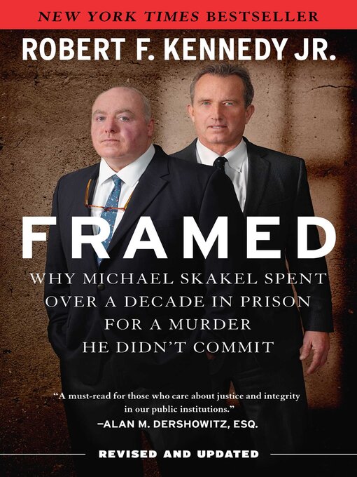 Title details for Framed by Robert F. Kennedy Jr. - Available